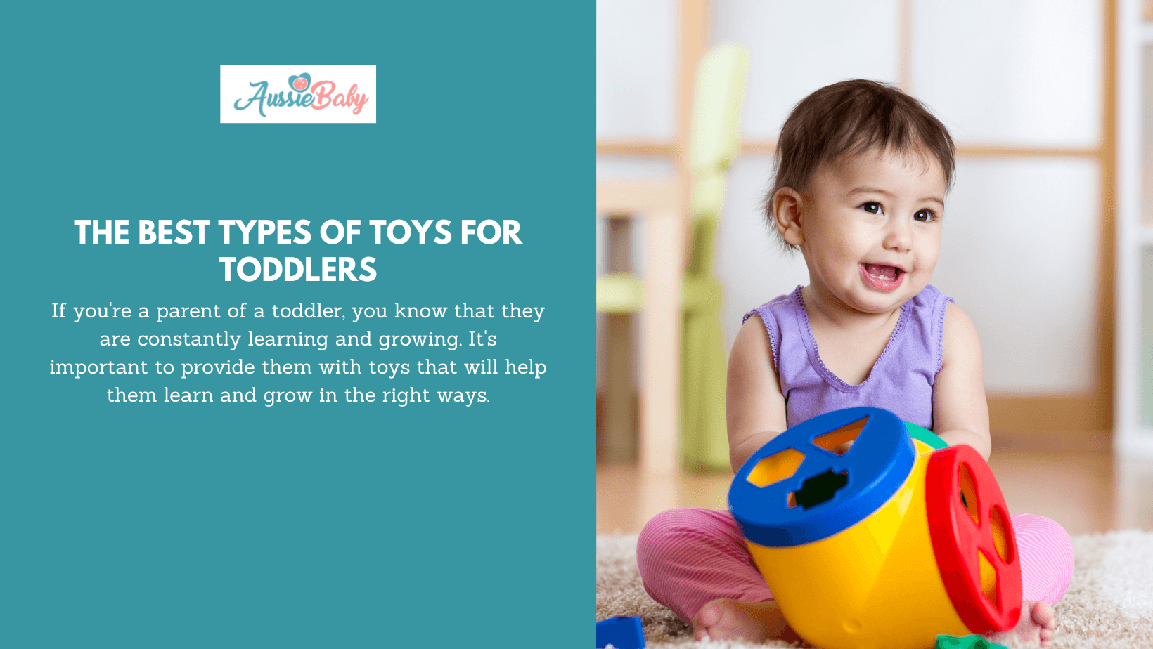 The Best Types of Toys for Toddlers – Aussie Baby